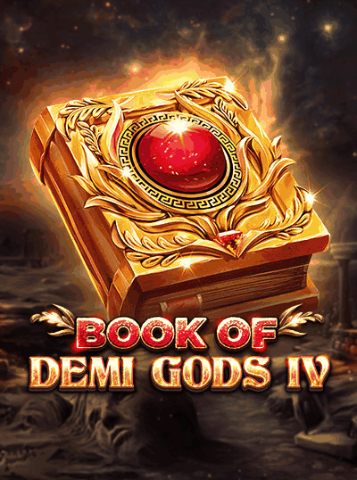 BOOK OF DEMI GODS IV
